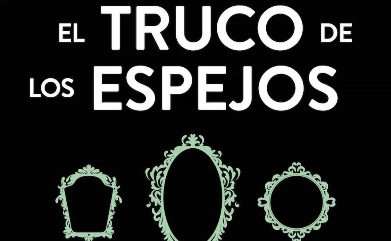 'El truco de los Espejos' de Agatha Christie (Editorial Espasa) El Diario Vasco